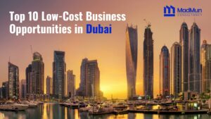 Top 10 low cost business opportunities in Dubai UAE. We highlight the top 10 low-cost business opportunities in Dubai and explore how Madmun Consultancy can assist entrepreneurs at every step