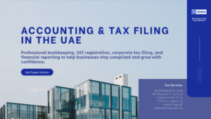 Accounting and Tax Filing in the UAE by Madmun Consultancy